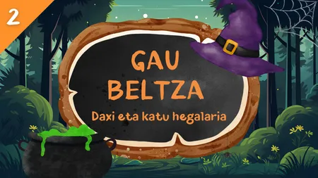 GAU BELTZA: Daxi eta Katu hegalaria